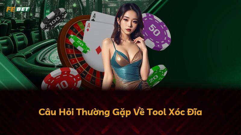 Câu Hỏi Thường Gặp Về Tool Xóc Đĩa