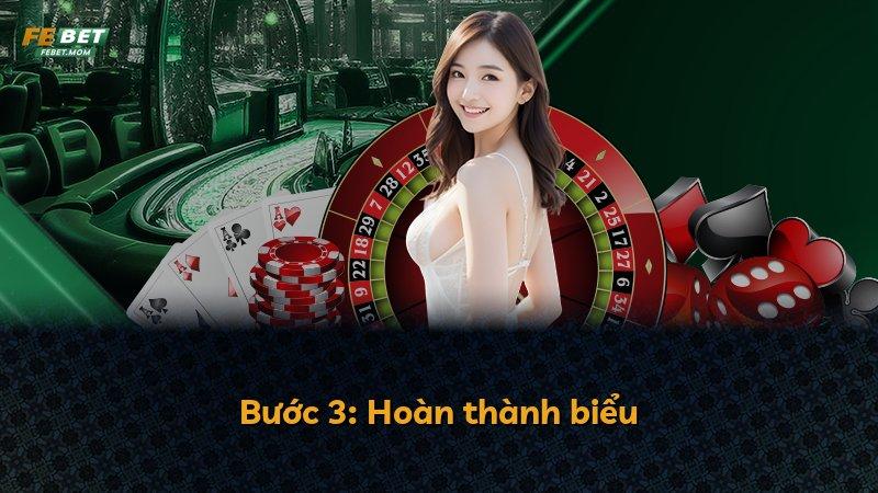 Bước 3: Hoàn thành biểu