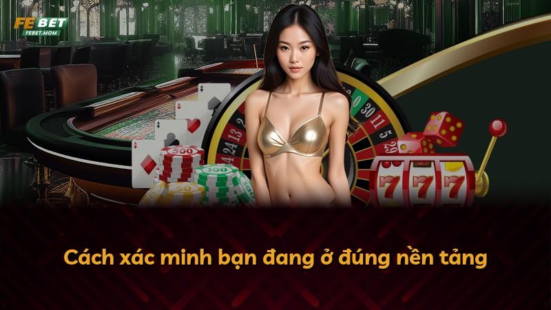 Cách xác minh bạn đang ở đúng nền tảng