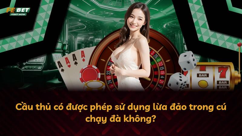 Cầu thủ có được phép sử dụng lừa đảo trong cú chạy đà không?