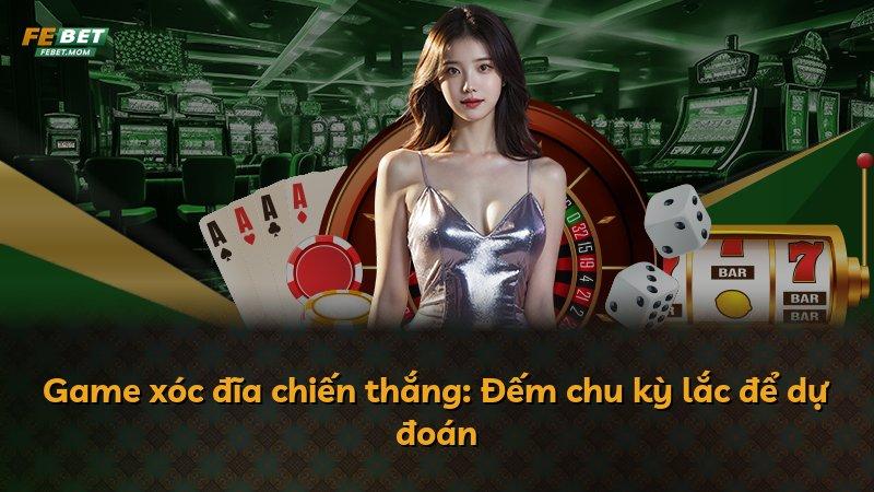 Game xóc đĩa chiến thắng: Đếm chu kỳ lắc để dự đoán