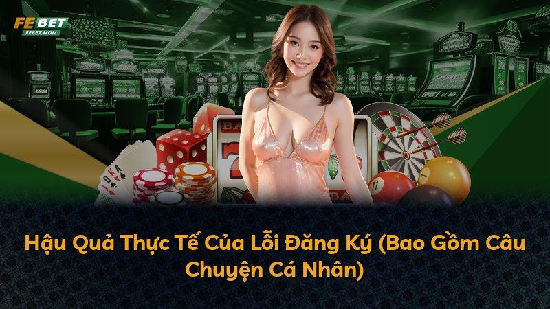 Hậu Quả Thực Tế Của Lỗi Đăng Ký (Bao Gồm Câu Chuyện Cá Nhân)