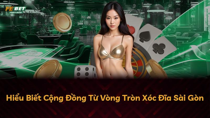 Hiểu Biết Cộng Đồng Từ Vòng Tròn Xóc Đĩa Sài Gòn