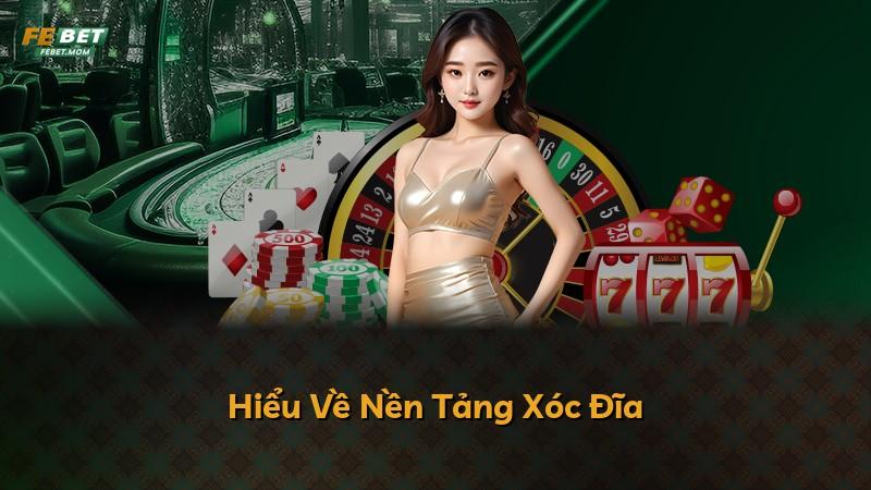 Hiểu Về Nền Tảng Xóc Đĩa