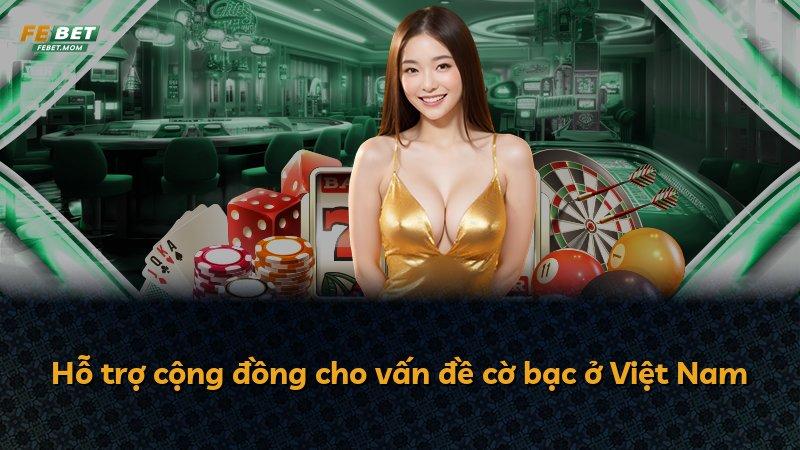 Hỗ trợ cộng đồng cho vấn đề cờ bạc ở Việt Nam