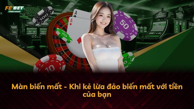 Màn biến mất - Khi kẻ lừa đảo biến mất với tiền của bạn