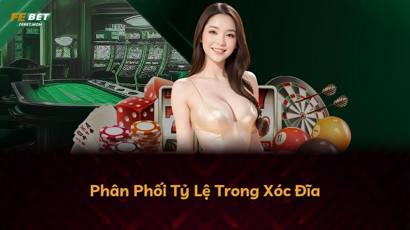 Phân Phối Tỷ Lệ Trong Xóc Đĩa