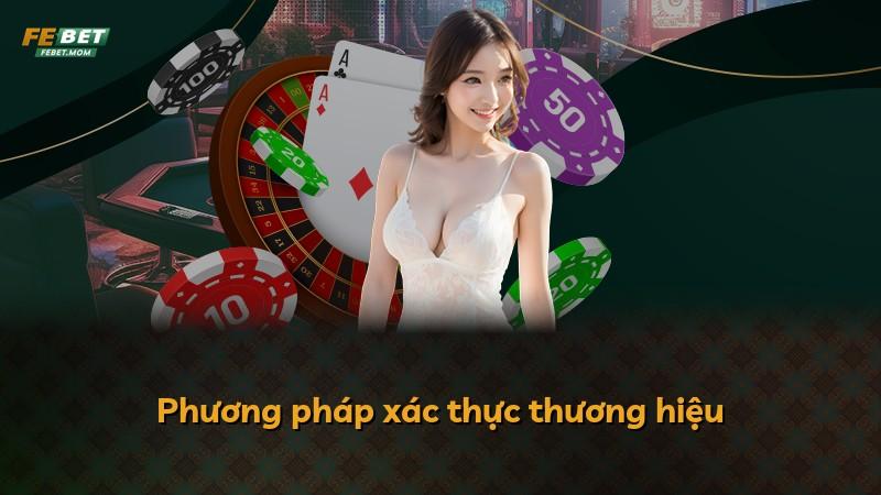 Phương pháp xác thực thương hiệu