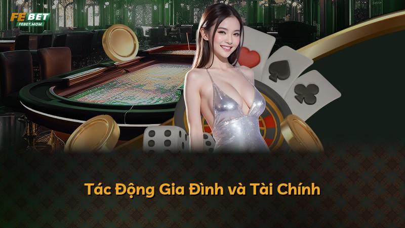 Tác Động Gia Đình và Tài Chính