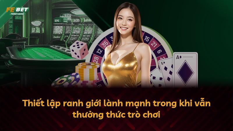 Thiết lập ranh giới lành mạnh trong khi vẫn thưởng thức trò chơi