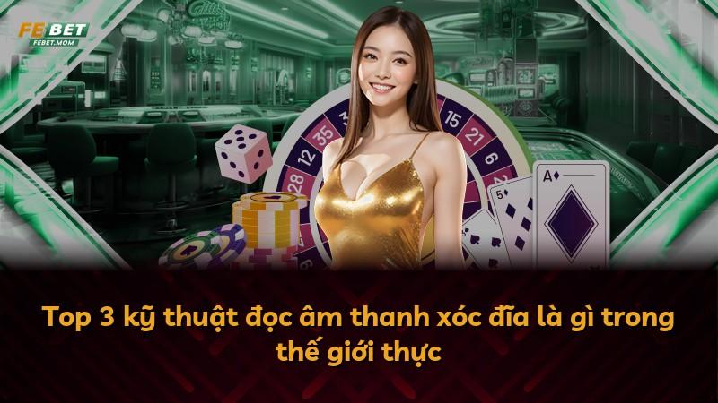 Top 3 kỹ thuật đọc âm thanh xóc đĩa là gì trong thế giới thực