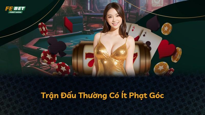 Trận Đấu Thường Có Ít Phạt Góc