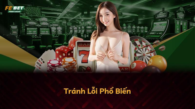 Tránh Lỗi Phổ Biến