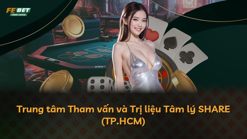Trung tâm Tham vấn và Trị liệu Tâm lý SHARE (TP.HCM)